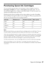 Page 37Purchasing Epson Ink Cartridges37
Purchasing Epson Ink Cartridges
You can purchase genuine Epson ink and paper at Epson Supplies Central at 
www.epson.com/ink3 (U.S. sales) or www.epson.ca (Canadian sales). You can 
also purchase supplies from an Epson authorized reseller. To find the nearest one, 
call 800-GO-EPSON (800-463-7766).
Purchase genuine Epson cartridges and use them within six months of installing 
them and before the expiration date on the cartridge box. When you purchase new 
ink, use the...