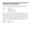 Page 4444Notices
Declaration of Conformity
According to 47CFR, Part 2 and 15 for: Class B Personal Computers and Peripherals; 
and/or CPU Boards and Power Supplies used with Class B Personal Computers:
We: Epson America, Inc.
Located at: MS 3-13
3840 Kilroy Airport Way
Long Beach, CA 90806
Telephone: (562) 290-5254
Declare under sole responsibility that the product identified herein, complies with 47CFR 
Part 2 and 15 of the FCC rules as a Class B digital device. Each product marketed is 
identical to the...