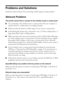 Page 4444Solving Problems
Problems and Solutions
Check the solutions below if you’re having trouble using your Epson printer.
Network Problems
The printer cannot find or connect to the wireless router or access point
■Try connecting to the wireless router or access point with your computer or 
another device to confirm that it is working correctly.
■Make sure that the printer is within range of your router or access point. 
■Avoid placing the printer near a microwave oven, 2.4 GHz cordless phone, or 
large...