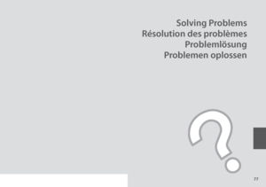 Page 77
Solving Problems
Résolution des problèmes Problemlösung
Problemen oplossen
 