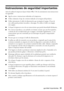 Page 31Instrucciones de seguridad importantes31
Instrucciones de seguridad importantes
Antes de utilizar la impresora Epson Stylus Office T30, lea atentamente estas instrucciones 
de seguridad:
■Siga los avisos e instrucciones indicadas en la impresora.
■Utilice solamente el tipo de corriente indicado en la etiqueta del producto.
■Utilice únicamente el cable de alimentación que acompaña al equipo. El uso de 
otro cable puede producir incendios o descargas. No utilice el cable con ningún 
otro equipo.
■Coloque...