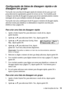 Page 19Configuração das funções do fax19
Configuração de listas de discagem rápida e de 
discagem em grupo
Você pode criar uma lista de discagem rápida de números de fax para que você 
possa selecioná-los rapidamente quando for enviar um fax. Você também pode 
configurar uma lista de discagem em grupo para enviar automaticamente a mesma 
mensagem de fax para múltiplos números de discagem rápida.
Você pode criar uma combinação de até 60 grupos e números de discagem rápida, 
adicionar nomes para identificar os...