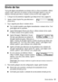 Page 21Envio de fax21
Envio de fax
Você pode digitar manualmente um número de fax ou discar novamente o último 
número usado, selecionar um número na lista de discagem rápida ou usar um 
telefone conectado para discar o número e enviar um fax (veja a página 19).
1. Coloque o(s) documento(s) original(is) que deseja enviar (veja a página 8).
2. Aperte o botão 
Copiar/Fax para selecionar o 
modo de fax.
3. Faça o seguinte para discar o número de fax:
■Use o teclado numérico para digitar manualmente o número de...