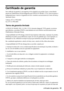 Page 51Certificado de garantia51
Certificado de garantia
Este certificado de garantia é a sua segurança de ter adquirido um produto Epson comercializado 
através dos Distribuidores Oficiais designados pela EPSON DO BRASIL LTDA. Este documento é 
indispensável para o exercício da garantia em todo o território nacional através do Centro de Serviço 
Autorizado Epson.
Telefone: (55 11) 3956-6868
Fax: (55 11) 3956-6806
Termo de garantia limitada 
A EPSON DO BRASIL IND. E COM. LTDA, doravante designada “EDB, garante,...