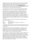 Page 6060Avisosdispositivos que você pode conectar a sua linha, você pode contactar a sua companhia de 
telefone para determinar o número máximo de RENs para a sua área. Para produtos 
aprovados depois de 23 de julho de 2001, o REN para este produto é parte da 
identificação do produto que tem o seguinte formato US: BKMFA01BC362A
. Os digitos 
representados por 00 são o REN sem um ponto decimal (ex: 00 é o REN de 0.0). Para 
produtos mais antigos, o REN aparece separadamente na etiqueta.
Este equipamento não...