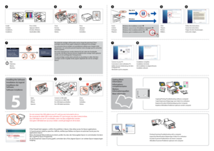 Page 2
5
Insert.
Insérez.
Einlegen.
Plaatsen.
D
Click.
Cliquez.
Klicken.
Klikken.
E
Follow the instructions.
Suivez les instructions.
Folgen Sie den Anweisungen.
Instructies volgen.
F
Windows: No installation screen? &
Windows : aucun écran d’installation n’apparaît ? 
&
Windows: Kein Installationsbildschirm? &
Windows: geen installatievenster? &
Connect to your PC.
Connectez à votre ordinateur PC.
Stellen Sie eine Verbindung mit dem Computer her.
Aansluiten op de computer.
 G
Installation complete....