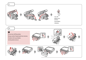 Page 94

C
D
Turn off
Mettre hors tension
Ausschalten
Uitzetten
Do not turn off the printer.
Ne pas mettre l’imprimante hors tension.
Drucker nicht ausschalten.
Zet de printer niet uit.
c
 