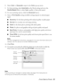 Page 21Printing From Start to Finish21 8. Select 
Color or Grayscale output in the Color pop-up menu.
9. For basic printing, select 
Automatic as the Mode setting and move the 
Quality/Speed slider to select higher quality or faster print speed.
10. For more printing options, click the 
Advanced button. 
11. Select a 
Print Quality setting (available settings depend on selected paper 
type):
■Economy: for the fastes printing with reduced quality on plain paper
■Normal: for everyday text and image printing...