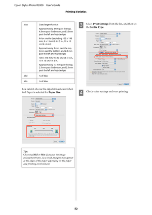 Page 52Max Sizes larger than A4: 
Approximately 3mm past the top, 
4.5mm past the bottom, and 3.5mm 
past the left and right edges 
A4 or smaller (excluding 100 × 148 
mm, 9 × 13 cm/3.5 × 5 in., 10 × 15 
cm/4 × 6 in.): 
Approximately 3 mm past the top, 
4mm past the bottom, and 2.5 mm
past the left and right edges 
100 × 148 mm, 9 × 13 cm/3.5 × 5 in., 
10 × 15 cm/4 × 6 in.: 
Approximately 1.3 mm past the top, 
2.5 mm past the bottom, and 2.5 mm 
past the left and right edges 
Mid ½ of Max 
Min ¼ of Max
You...