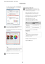 Page 46To adjust settings manually, click Advanced to 
display  Color Controls.
C
If you opted to display the Color Controls screen 
in Step 2, adjust settings as desired. 
See the printer driver help for more information 
on each item.
Tip: 
You can adjust the correction value by checking the 
sample image on the left side of the screen. You can
also use the color circle  to fine-tune the color 
balance.
D
Check other settings and start printing.
Making Settings for Mac OS X
A
When using applications featuring...