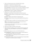 Page 29Printing From Start to Finish29
5. Select one of these document types as the Quality Option setting:
■Draft: For rough drafts with reduced print quality
■Text: For text-only documents (like letters) with good print quality
■Text & Image: For documents with text and images with higher print quality
■Photo: For photos and graphics with good print quality and speed
■Best Photo: For photos or graphics with high print quality
6. Select the way your paper is loaded as the Source setting:
■Sheet: For paper...