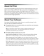 Page 88Welcome!
About Exif Print
The Exif (Exchangeable Image File) Print format includes information about your 
digital camera settings in JPEG/TIFF files so your printer and application can use 
them to create accurate print settings. Most digital cameras store Exif Print 
information such as shutter speed, metering, flash, and exposure settings, resolution, 
and lens use in the JPEG/TIFF image file. Your printer uses the information to ensure 
the most accurate image reproduction.
About Your Software
Your...