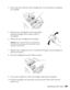 Page 85Maintaining Your Printer85
4. Press in the tab on the back of the cartridge, lift it out of the printer, and dispose 
of it carefully.
5. Shake the new cartridge four or five times before 
opening its package. (Don’t shake it after it’s 
unwrapped.)
6. Remove the new cartridge from its package.
 
7. Slide the new cartridge into its slot. The side with the green circuit board goes in 
the front of the slot.
8. Press the cartridge down until it clicks into place.
9. If you need to replace any other ink...