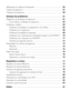 Page 44Conteúdo
Alinhamento do cabeçote de impressão  . . . . . . . . . . . . . . . . . . . . . . . . . .   56
Limpeza da impressora  . . . . . . . . . . . . . . . . . . . . . . . . . . . . . . . . . . . . .   57
Transporte da impressora  . . . . . . . . . . . . . . . . . . . . . . . . . . . . . . . . . . .   58
Solução de problemas. . . . . . . . . . . . . . . . . . . . . . . . . . . . . . . . .   61
Diagnóstico de problemas na impressora  . . . . . . . . . . . . . . . . . . . . . . . . .   61
Como efetuar a...