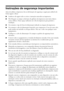 Page 7878Requisitos e avisos
Instruções de segurança importantes
Antes de utilizar a impressora, leia as informações de segurança a seguir para utilizá-la de 
forma segura e eficaz:
■Lembre-se de seguir todos os avisos e instruções marcados na impressora.
■Não bloqueie ou tampe as aberturas do gabinete da impressora nem insira objetos 
nesses orifícios. Deixe espaço suficiente em volta da impressora para permitir a 
ventilação.
■Use somente o tipo de fonte de alimentação indicado na etiqueta da impressora.
■Use...