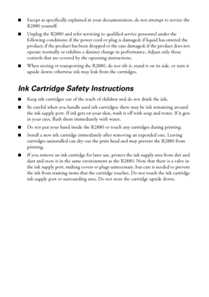 Page 5656Notices
■Except as specifically explained in your documentation, do not attempt to service the 
R2880 yourself.
■Unplug the R2880 and refer servicing to qualified service personnel under the 
following conditions: if the power cord or plug is damaged; if liquid has entered the 
product; if the product has been dropped or the case damaged; if the product does not 
operate normally or exhibits a distinct change in performance. Adjust only those 
controls that are covered by the operating instructions....