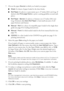 Page 2222Printing From Start to Finish
7. Choose the paper Source in which you loaded your paper:
■Sheet: for sheets of paper loaded in the sheet feeder.
■Roll Paper: for photos or panoramics up to 27 inches (68.6 cm) long. If 
desired, click 
Print page frame to print a cutting guideline around each 
photo. 
■Roll Paper - Banner: for photos or banners over 27 inches (68.6 cm) 
long. If desired, click 
Save Roll Paper to feed small amounts of roll 
paper between each banner.
■Manual - Roll: for a sheet of...