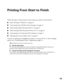 Page 1919
Printing From Start to Finish
Follow the steps in these sections to print using your printer’s basic features:
■“Basic Printing in Windows” on page 20
■“Customizing Your Windows Print Settings” on page 23
■“Basic Printing With Macintosh OS X” on page 25
■“Basic Printing With Macintosh OS 8.6 to 9.x” on page 29
■“Customizing Your Macintosh Print Settings” on page 31
■“Selecting the Correct Media Type” on page 34
To print on roll paper or borderless cut sheets, or to print P.I.M. or color-managed...