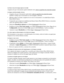 Page 143143
Las líneas rectas de la imagen aparecen torcidas
Asegúrese de que el documento quede totalmente recto sobre la superficie de cristal del escáner.
La imagen está distorsionada o borrosa
• Asegúrese de que el documento quede plano sobre la superficie de cristal del escáner. 
También verifique que el documento no esté arrugado o deforme.
• Mientras utilice el escáner, asegúrese de no mover el documento o la unidad Epson Stylus 
Photo RX610 Series.
• Compruebe que la impresora multifuncional Epson Stylus...