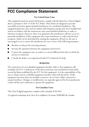 Page 8888Notices
FCC Compliance Statement
For United States Users
This equipment has been tested and found to comply with the limits for a Class B digital 
device, pursuant to Part 15 of the FCC Rules. These limits are designed to provide 
reasonable protection against harmful interference in a residential installation. This 
equipment generates, uses, and can radiate radio frequency energy and, if not installed and 
used in accordance with the instructions, may cause harmful interference to radio or...