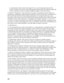 Page 246246(c) automatically without notice from Apple if You, at any time during the term of this 
License, commence an action for patent infringement against Apple; provided that Apple did 
not first commence an action for patent infringement against You in that instance.
12.2 Effect of Termination. Upon termination, You agree to immediately stop any further use, 
reproduction, modification, sublicensing and distribution of the Covered Code. All sublicenses to 
the Covered Code which have been properly granted...