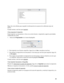 Page 9999 Haga clic en las flechas para expandir la información de resumen de los diferentes tipos de 
ajustes.
Cuando termine, está listo para imprimir
.
Cómo programar la impresión
Puede imprimir sus documentos o fotos en un cierto horario o imprimirlos según las prioridades 
establecidas por usted.
1.  Seleccione Programador en el menú desplegable.
2. Para imprimir en un horario especifico, haga clic en A las e introduzca una hora.
3. Para detener la impresión de un documento o foto hasta que esté listo para...