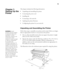 Page 1919
19
This chapter includes the following information:
Unpacking and assembling the printer
Connecting the power cord
Installing ink
Connecting to the network
Updating the printer firmware
Configuring the printer for your network
Unpacking and Assembling the Printer
Follow these steps to assemble your printer and its stand. Before you begin, 
select an appropriate location to set up and use the printer. 
Choose a flat and stable location that can support the printer’s weight 
(about 331 lb, without the...