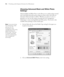 Page 744-74
74|Printing with Epson Drivers for Windows
Choosing Advanced Black and White Photo 
Settings
Advanced Black and White Photo mode allows you to easily produce neutral 
and toned black-and-white prints using your Epson driver and offers an 
alternative black-and-white workflow. Whether your photo is color or 
grayscale, you can use this unique screening and color management 
technology to create stunning black-and-white prints. This mode is only 
available when printing on select media types.
1. On...