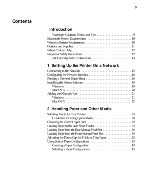 Page 55
5
Contents
Introduction
Warnings, Cautions, Notes, and Tips . . . . . . . . . . . . . . . . . . . . . . . . 9
Macintosh System Requirements   . . . . . . . . . . . . . . . . . . . . . . . . . . . . . 10
Windows System Requirements   . . . . . . . . . . . . . . . . . . . . . . . . . . . . . . 10
Options and Supplies   . . . . . . . . . . . . . . . . . . . . . . . . . . . . . . . . . . . . . . 11
Where To Get Help  . . . . . . . . . . . . . . . . . . . . . . . . . . . . . . . . . . . . . . . 12
Important...