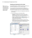 Page 905-90
90 | Maintaining and Transporting the Printer
Checking and Cleaning the Print Head
If your printed image shows a color shift or horizontal or vertical lines, you 
should check the print head to see if any nozzles are clogged.
You can automatically check and clean the print head using the Auto 
Cleaning feature in your printer utility software. This enables the printer to 
print a nozzle check pattern, read it, and run a cleaning cycle if necessary.
1. Make sure several sheets of letter-size (or...