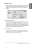 Page 115Printing with Mac OS 9.x115
2
2
2
2
2
2
2
2
2
2
2
2
English
Automatic mode
Automatic mode is the quickest and easiest way to start printing. 
When Automatic is selected, the printer driver takes care of all 
detailed settings based on the current Media Type and Color 
settings.
Quality and Speed slider
Depending on the media you choose in the Media Type setting 
while Color (or Color/B&W Photo) or Black is selected as the 
Color setting and Automatic as the Mode setting, a Quality or 
Speed slider...