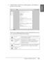 Page 131Printing with Mac OS 9.x131
2
2
2
2
2
2
2
2
2
2
2
2
English
3. Click Preview. The Preview dialog appears, and displays a 
preview of your data.
The Preview dialog contains several icon buttons that you can 
use to perform the following functions.
Zoom Click this button to enlarge or reduce the size 
of the previewed page.
Show/Hide 
Printable 
AreaClick this button to display or hide the 
borderlines which indicate the printable area. 
The printer cannot print anything which is 
outside of this area.
Add...