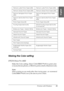 Page 21Printing with Windows21
1
1
1
1
1
1
1
1
1
1
1
1
English
Making the Color setting
EPSON Stylus Pro 4400
Make the Color setting. Select Color/B&W Photo to print color 
or monochrome photos, or Black to print a draft or black text only. 
Note:
When printing on any media other than tracing paper, we recommend 
Color/B&W Photo even if the data to print is black.
Premium Luster Photo Paper (250)  Premium Luster Photo Paper (250)
Premium Glossy Photo Paper (250) Premium Glossy Photo Paper (250)
Premium...