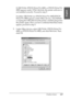 Page 327Problem Solver327
8
8
8
8
8
8
8
8
8
8
8
8
English
If USB Printer, EPSON Stylus Pro 4400, or EPSON Stylus Pro 
4800 appears under Other devices, the printer software is 
not installed correctly. Proceed to step 5.
If neither USB Printer nor EPSON Stylus Pro 4400/EPSON 
Stylus Pro 4800 appears under Other devices, click Refresh 
or unplug the USB cable from the printer, and then plug it into 
the printer again. Once you have confirmed that these items 
appear, proceed to step 5.
5. Under Other devices,...