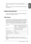 Page 365Product Information365
9
9
9
9
9
9
9
9
9
9
9
9
English
Note:
To see how much memory is available, choose About this Mac from 
the Apple menu.
Interface Specifications
Your printer is equipped with a USB interface, an IEEE1394 
interface and an Ethernet interface.
USB interface
The printer’s built-in USB interface is based on the standards 
specified in the Universal Serial Bus Specifications Revision 2.0, 
the Universal Serial Bus Specification Revision 1.1, and the 
Universal Serial Bus Device Class...