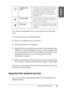 Page 43Printing with Windows43
1
1
1
1
1
1
1
1
1
1
1
1
English
You can also manipulate the previewed data in the following 
ways.
❏Select and preview individual pages.
❏Reduce or enlarge the size of preview.
❏Select and print any or all pages.
❏Magnify the previewed document: Click View and then select 
Magnify to open the Magnify window, which magnifies the 
area of the previewed document outlined by the red box. By 
dragging the red box, you can change the part of the 
document to magnify.
❏Specify which...