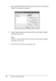 Page 5252Printing with Windows 1. Select User Defined from the Paper Size list. The User Defined 
Paper Size dialog box appears.
2. Enter Paper Size Name, Paper Width and Paper Height, 
and then select Unit.
Note:
If you are using Windows Me or 98, the maximum paper height is 
44 inches (111.76 cm).
3. Click OK to save the custom paper size.
 