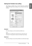 Page 55Printing with Windows55
1
1
1
1
1
1
1
1
1
1
1
1
English
Making the Printable Area setting
This setting is available when you select Paper Tray or Manual 
Feed as the Paper Source setting. You can make the following 
settings.
Standard
Select this setting to use the standard printable area.
Note:
This setting is available only when Plain Paper, Plain Paper (line 
drawing), or Tracing Paper is selected as the Media Type setting.
Maximum
Select this setting to increase the printable area at the bottom edge.
 