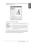 Page 71Printing with Windows71
1
1
1
1
1
1
1
1
1
1
1
1
English
Click Settings to adjust the way your poster will print. The Poster 
Settings dialog box opens.
You can make the following settings.
If you only want to print a few of the panels without printing the 
entire poster, click the panels that you do not want to print, and 
then click OK to close the Poster Settings dialog box.
Print Cutting 
GuidesCheck this box to turn the cutting guide options on.
Overlapping 
Alignment MarksSlightly overlaps the...