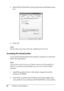 Page 9292Printing with Windows 3. Select Share this printer, and type the name in the Share name 
box. 
4. Click OK.
Note:
Do not choose any drivers from the Additional Drivers list.
Accessing the shared printer
To access the shared printer from another computer on a network, 
follow the steps below.
Note:
Your printer must be set up as a shared resource on the computer to 
which it is directly connected before you can access it from another 
computer.
1. Install the printer driver to the client computer from...