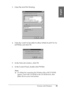 Page 95Printing with Windows95
1
1
1
1
1
1
1
1
1
1
1
1
English
3. Click File and Print Sharing.
4. Click the I want to be able to allow others to print to my 
printer(s), and click OK.
5. In the Network window, click OK.
6. In the Control Panel, double-click Printers.
Note:
❏If a dialog box requesting the Windows Me or 98 CD-ROM 
appears, insert the CD-ROM in the CD-ROM drive, then 
follow the on-screen instructions.
 