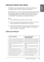 Page 21Printing with Windows21
1
1
1
1
1
1
1
1
1
1
1
1
English
Making the Media Type setting
The Media Type setting determines what other settings are 
available; therefore, always make this setting first.
From Media Type, select a media that matches the paper loaded 
in the printer. Locate your paper in the list, and then select a 
corresponding Media Type setting. For some types of paper, 
several Media Type settings are available for selection.
Note:
❏The availability of special media varies by country....