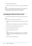 Page 9898Printing with Windows 5. Select the target printer icon.
6. Follow the on-screen instructions to complete uninstallation.
Note:
If you are using the USB port to connect the printer in Windows Me or 
98, you need to uninstall an additional USB components. See 
“Uninstalling the USB Host Device Driver” on page 98.
Uninstalling the USB Host Device Driver 
To uninstall the USB Host Device Driver, follow the steps below.
Note:
❏This function is for Windows Me and 98 only.
❏This function activates only when...