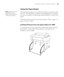 Page 6969
Handling Paper and Other Media|69
Using the Paper Basket
The paper basket attaches to your printer and catches your printouts as they 
come out. The basket keeps your printouts from getting dirty or scratched. 
You can set it up either to catch the paper under the printer or in front of the 
printer. 
Follow the instructions below for the Epson Stylus Pro 7880, or page 71 or 
page 72 for the Pro 9880.
Catching Printouts From the Epson Stylus Pro 7880
To catch printouts in front of the printer, pull...