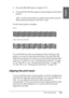 Page 225The Control Panel225
4
4
4
4
4
4
4
4
4
4
4
4
English
5. Press the Menu r button to display PRINT.
6. Press the Enter   button again to start printing a nozzle check 
pattern.
After a nozzle check pattern is printed, the printer exits the 
Menu mode and returns to the READY state.
Nozzle check pattern examples:
If you find that any dots are missing from the test lines in the 
pattern, you need to clean the print heads. Press the Menu r
 
button for more than 3 seconds or access the Head Cleaning utility...