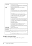 Page 3838Printing with Windows
Saving the Advanced settings
To save your Advanced settings, follow the steps below.
Input ProfileSelect an input profile.
This setting is not available when Host ICM is selected 
as the ICM Mode setting.
IntentSelect the rendering intent or color mapping 
preference.
Saturation: 
This setting is the best option for presentation graphics 
to accurately reproduce vivid colors. Use of this setting 
is not recommended when printing photo data.
Perceptual: 
This setting renders an...