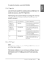 Page 135Printing with Mac OS 9.x135
2
2
2
2
2
2
2
2
2
2
2
2
English
To enable this function, select Auto Rotate.
Print Page Line
This function lets you specify whether to print a page line on the 
right side and also below the printed data for manual cutting. To 
enable this function, select Print Page Line. 
The Print Page Line operation changes according to the Auto Cut 
setting. Check these settings as necessary by referring to the 
printer’s operation.
Save Roll Paper
Note:
This function is available only...