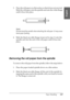 Page 247Paper Handling247
6
6
6
6
6
6
6
6
6
6
6
6
English
3. Place the roll paper on a flat surface so that it does not unwind. 
Slide the roll paper onto the spindle and onto the white flange 
until it fixes into place.
Note:
Do not stand the spindle when attaching the roll paper. It may cause 
slant paper feeding.
4. Slide the black movable flange (removed in step 1) onto the 
spindle and into the end of the roll paper until it fixes into 
place.
Removing the roll paper from the spindle
To remove the roll...