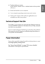 Page 353Problem Solver353
8
8
8
8
8
8
8
8
8
8
8
8
English
❏Product software version
(Click About, Version Info, or similar button in the product 
software.)
❏Brand and model of your computer
❏Your computer operating system name and version
❏Names and versions of the software applications you 
normally use with your product
Technical Support Web Site
Go to http://www.epson.com and select the Support section of 
your local EPSON web site for the latest drivers, FAQs, manuals 
and other downloadables.
Epsons...