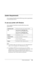 Page 358Product Information358
System Requirements
Your computer should meet the following system requirements 
to use the printer driver.
To use your printer with Windows
Your computer should also meet the following system 
requirements:
Note:
❏For Windows 2000, you must log in as a user with administrator 
rights (a user belonging to the Administrators group).
❏For Windows XP/Vista, you must log in as a user with an 
Administrator account. You cannot install the printer driver with 
a limited account. When you...